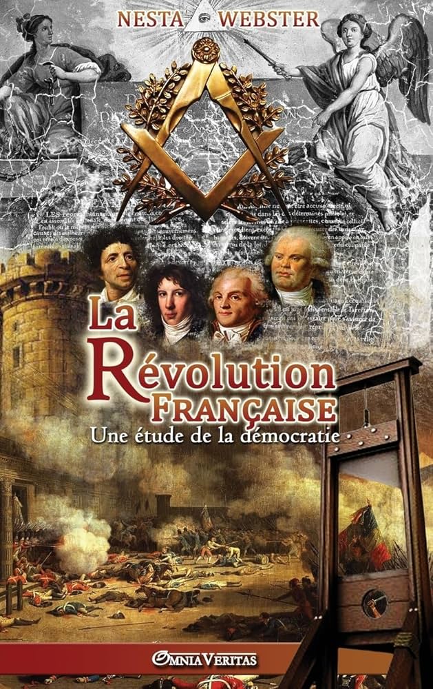Les Théories Conspirationnistes de Webster sur la Révolution Française Remises en Question