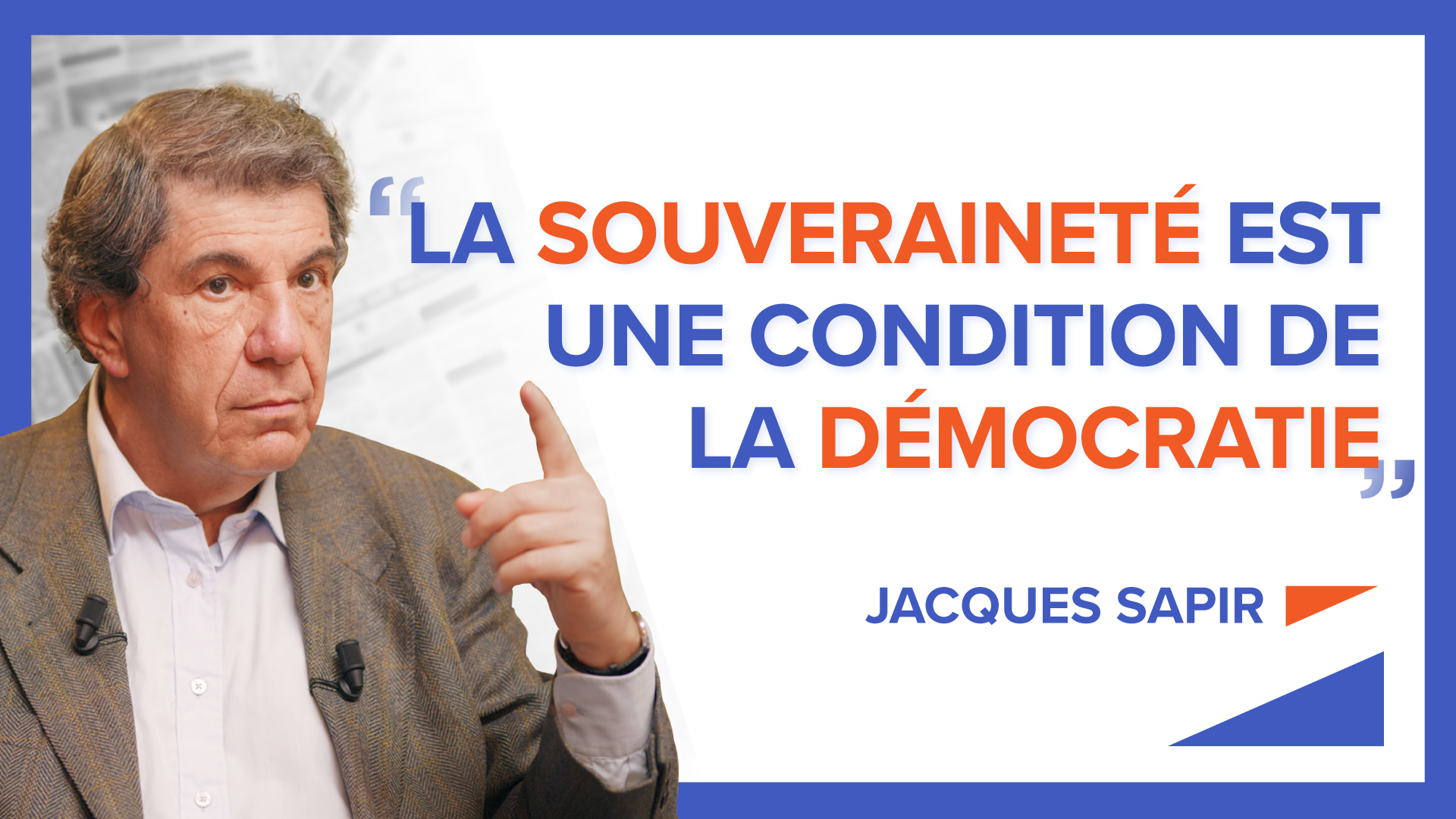 La souveraineté nationale, une condition essentielle à la démocratie