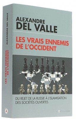 L’aveuglement des gouvernements occidentaux face à leurs ennemis
